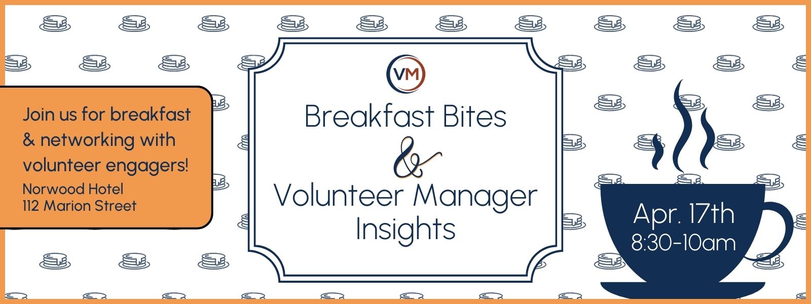 Breakfast Bites & Volunteer Management Insights