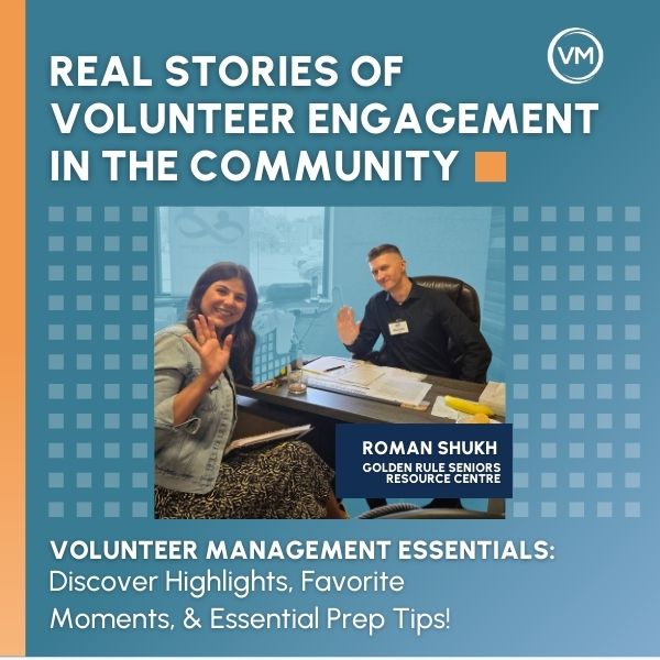 Behind the Scenes: Real Stories of Volunteer Engagement in the Community - Part 1